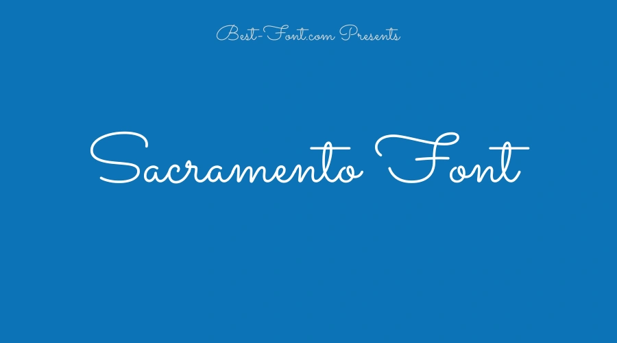 Sacramento Font
