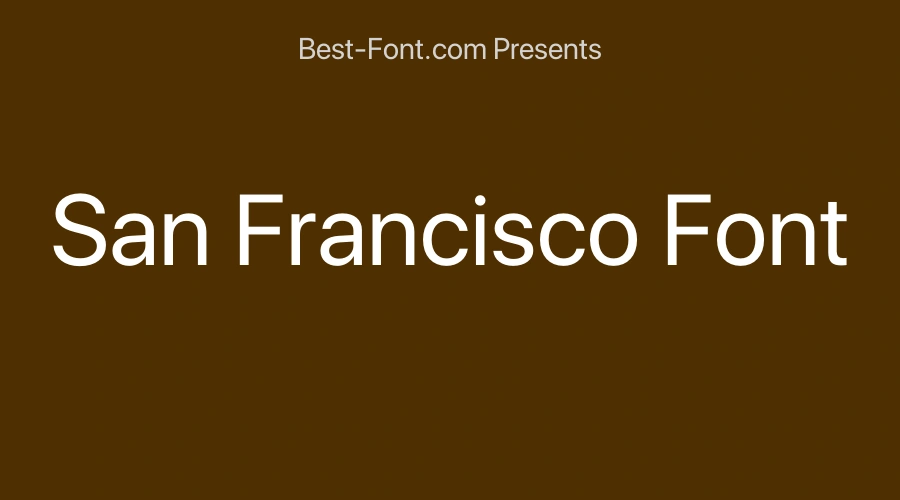 San Francisco Font