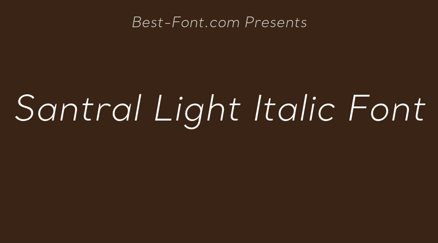 Santral Light Italic Font