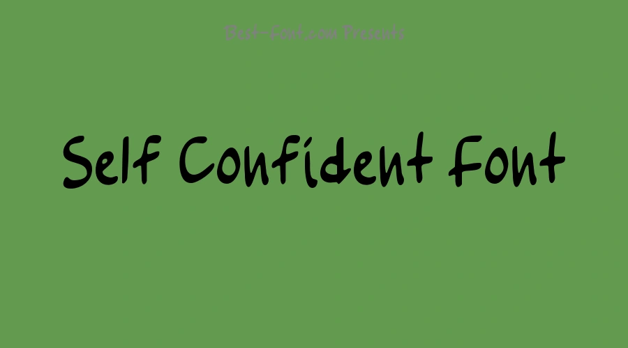 Self Confident Font