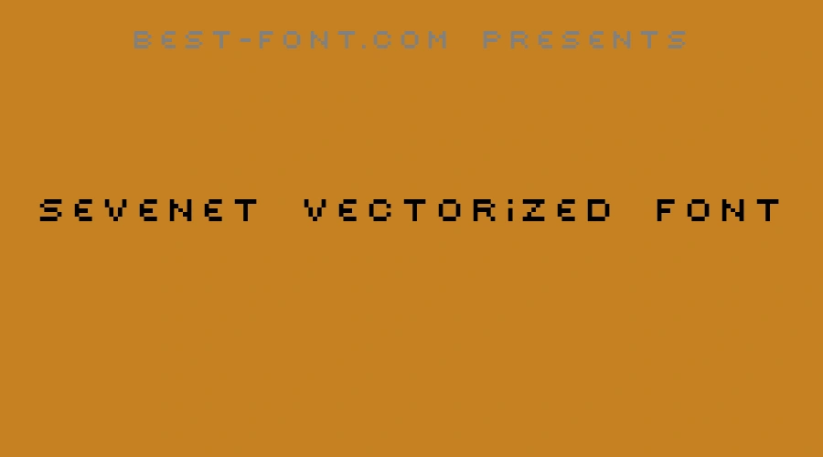 Sevenet Vectorized Font