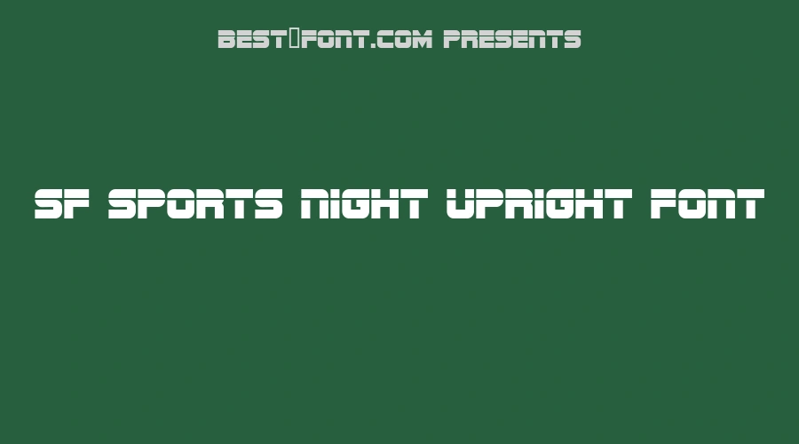 SF Sports Night Upright Font
