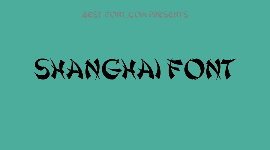 Shanghai Font