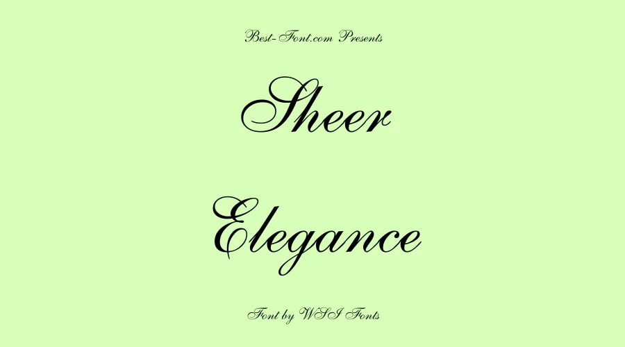 Sheer Elegance Font