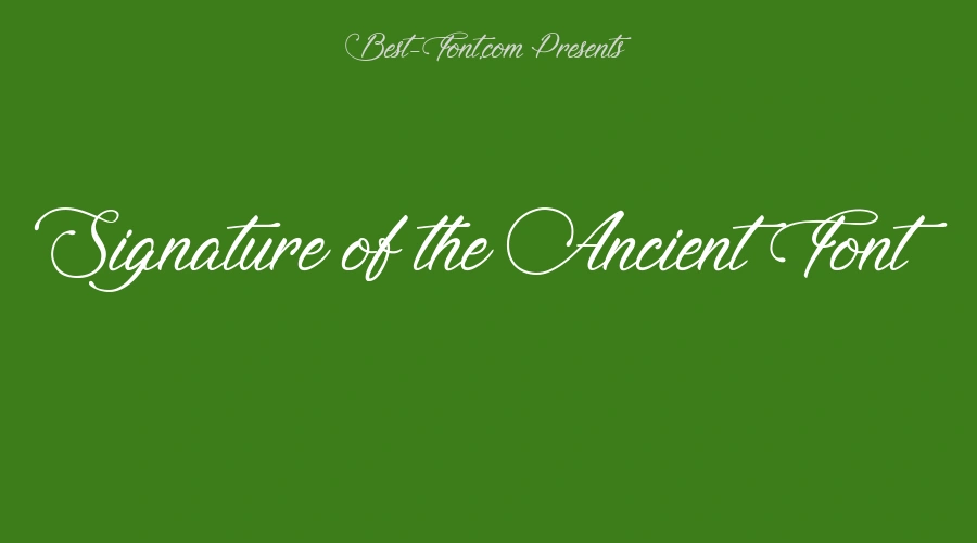 Signature of the Ancient Font