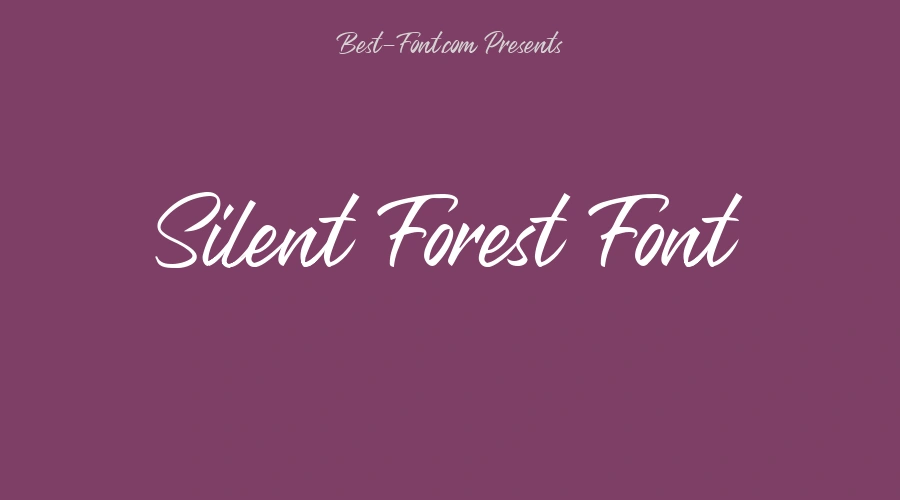 Silent Forest Font