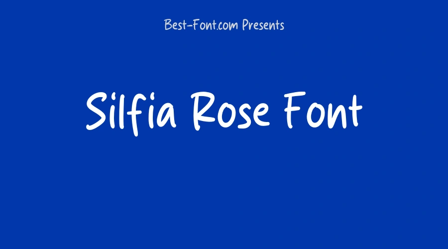 Silfia Rose Font
