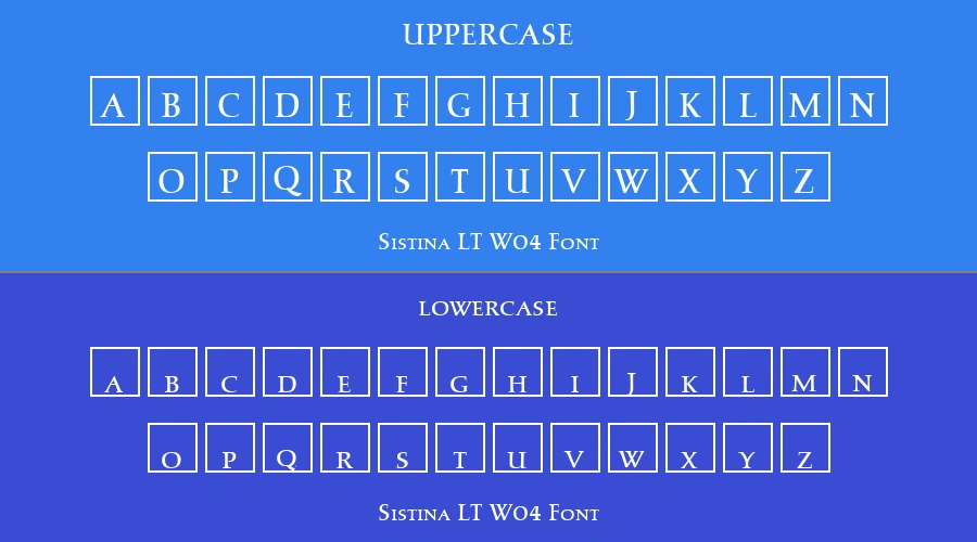 Sistina LT W04 Font Preview