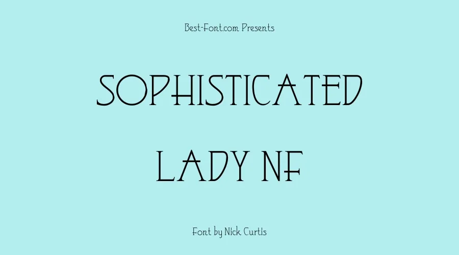 Sophisticated Lady NF Font