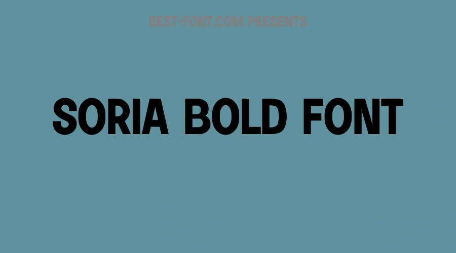 Soria Bold Font