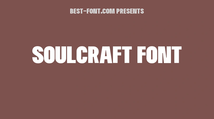 Soulcraft Font