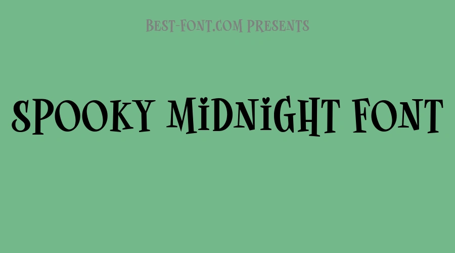 Spooky Midnight Font