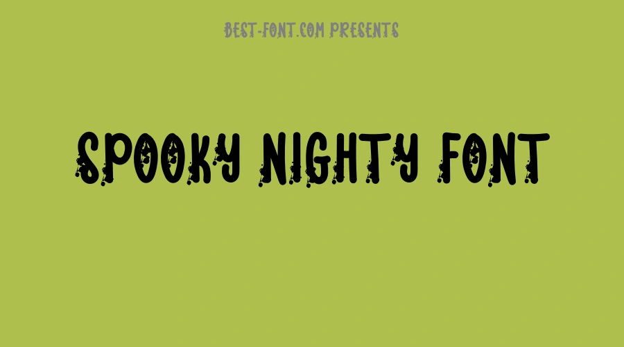 Spooky Nighty Font
