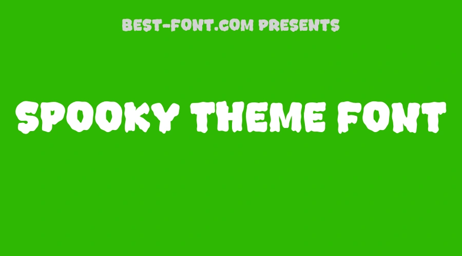 Spooky Theme Font