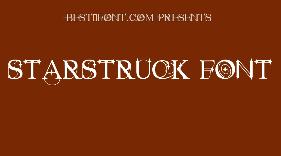 Starstruck Font