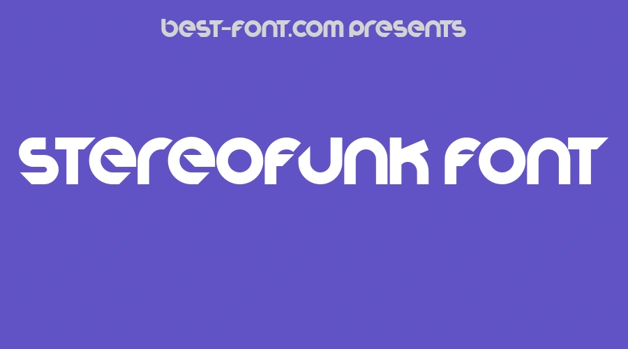 Stereofunk Font