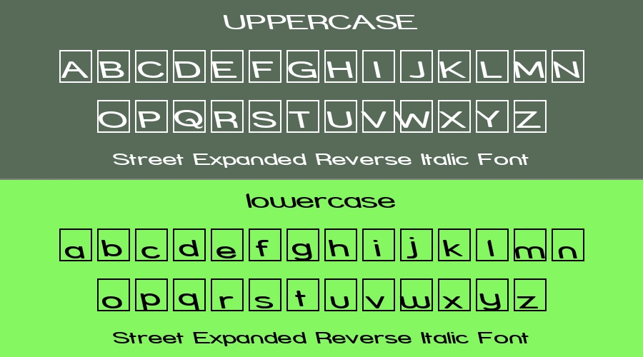 Street Expanded Reverse Italic Font Preview