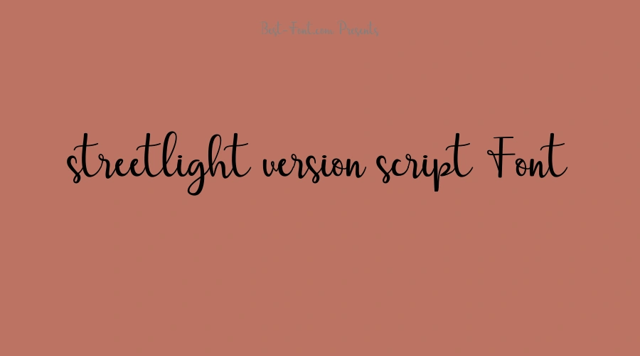 streetlight version script Font