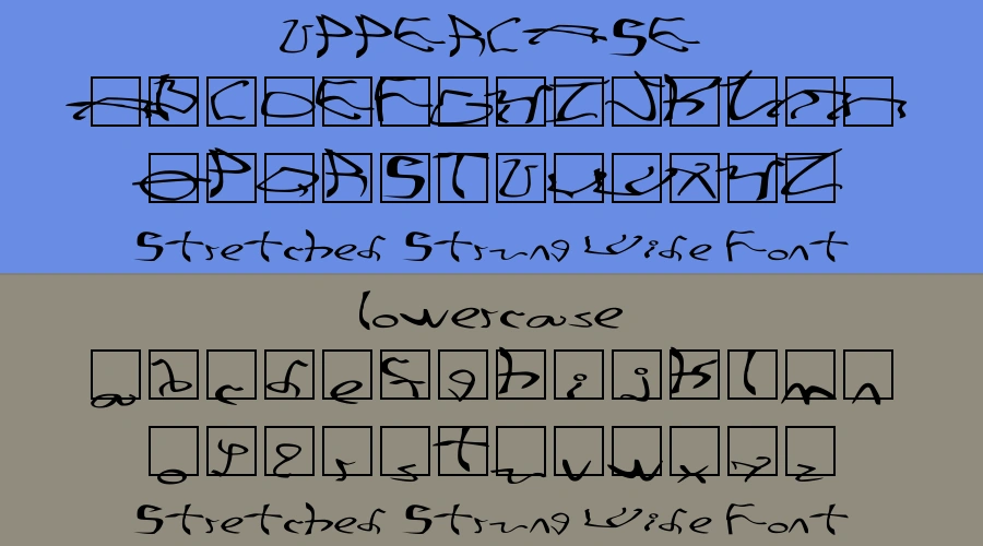 Stretched Strung Wide Font Preview