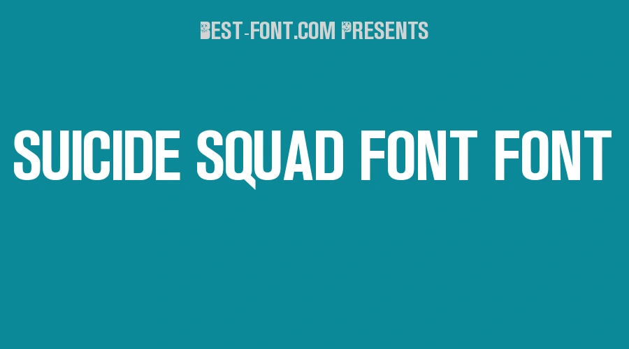 Suicide Squad Font Font
