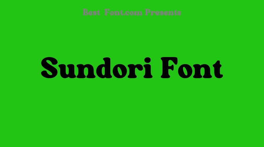 Sundori Font