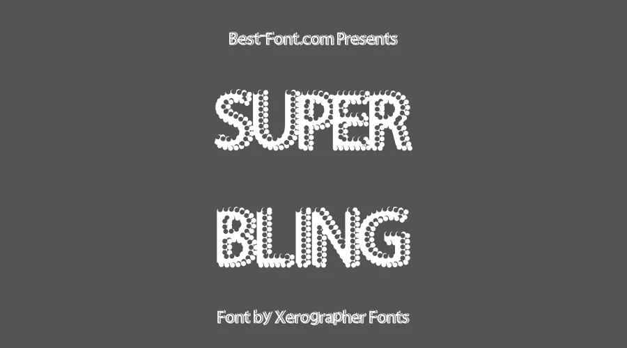 Super Bling Font