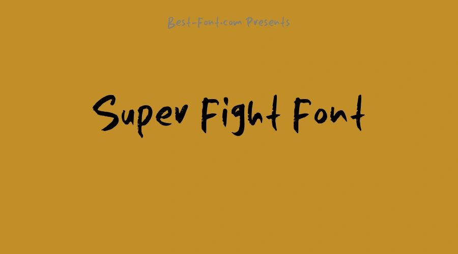 Super Fight Font
