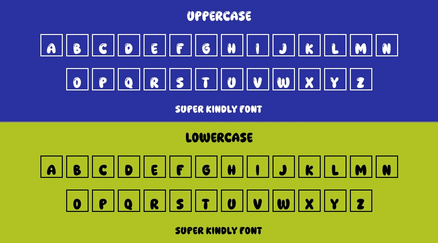 Super Kindly Font Preview