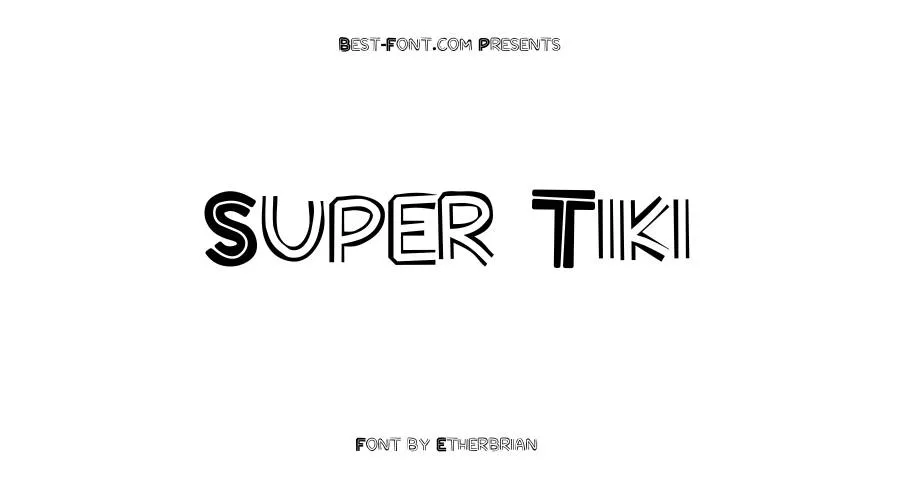 Super Tiki Font