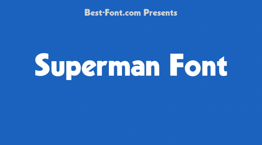Superman Font