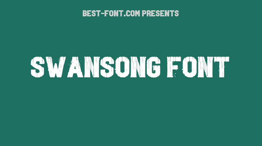 Swansong Font