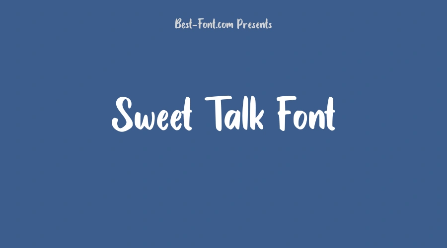 Sweet Talk Font