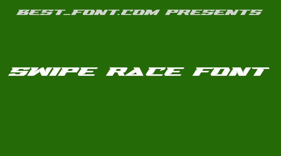 Swipe Race Font