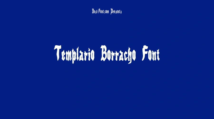 Templario Borracho Font