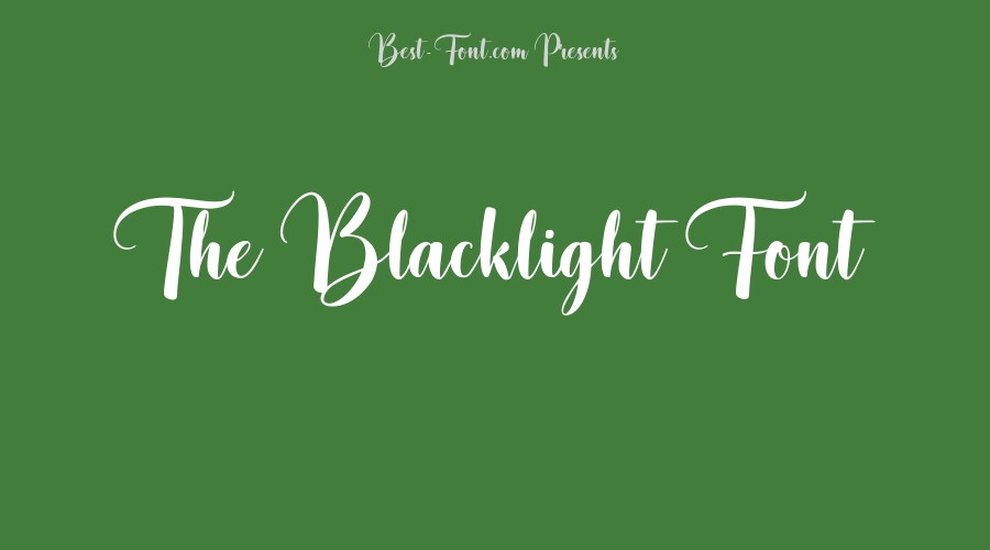 The Blacklight Font