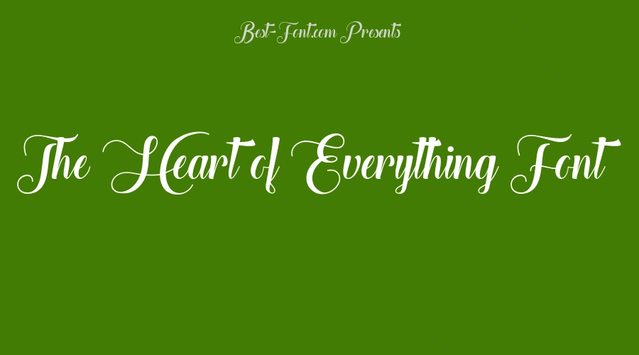 The Heart of Everything Font