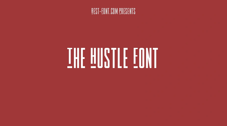 The Hustle Font