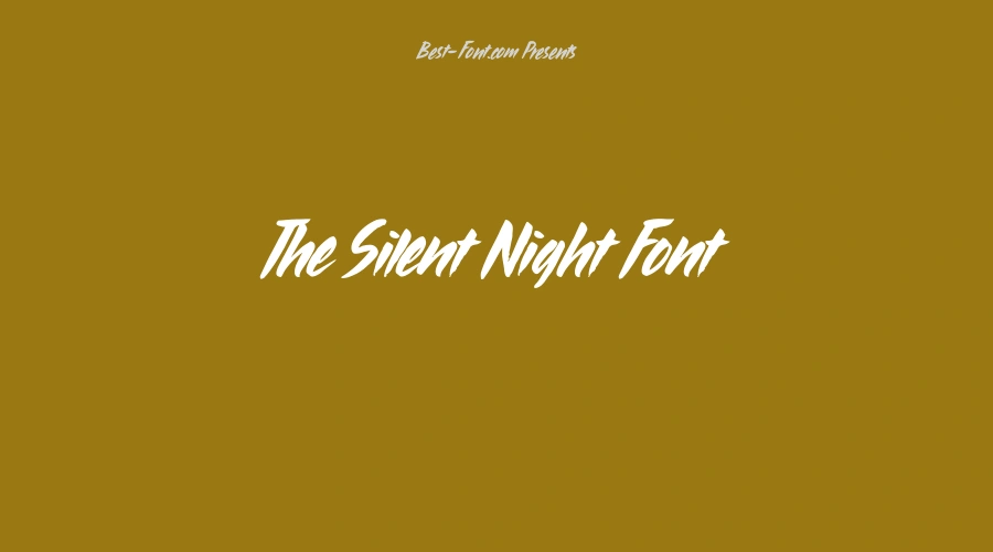 The Silent Night Font