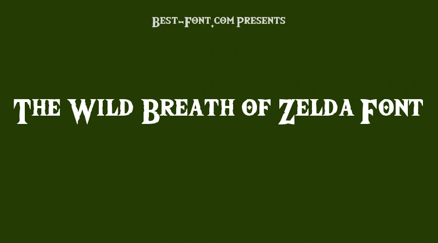 The Wild Breath of Zelda Font