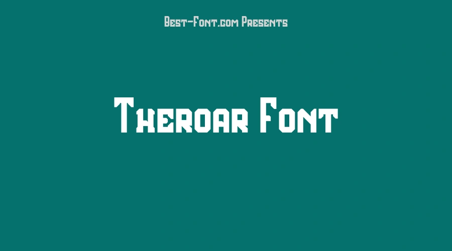 Theroar Font