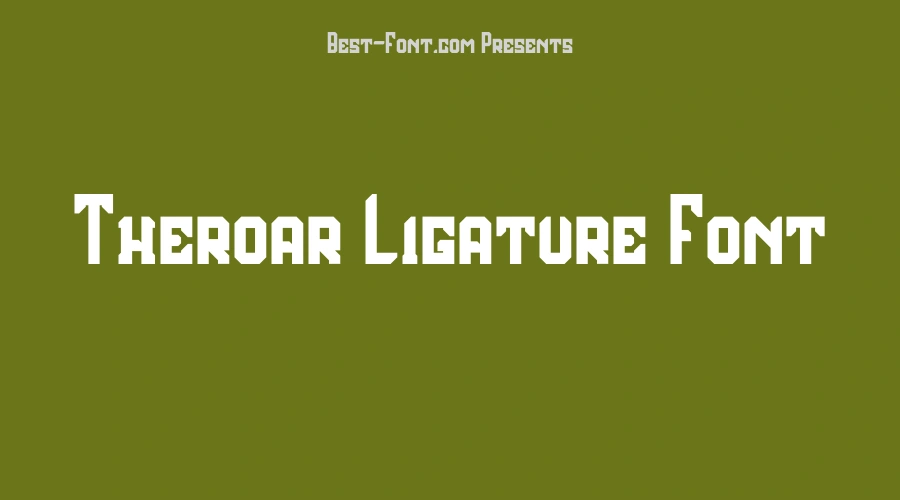 Theroar Ligature Font