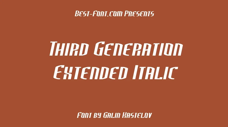 Third Generation Extended Italic Font