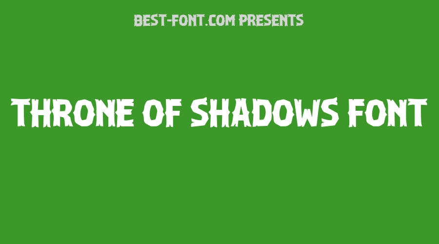 Throne Of Shadows Font