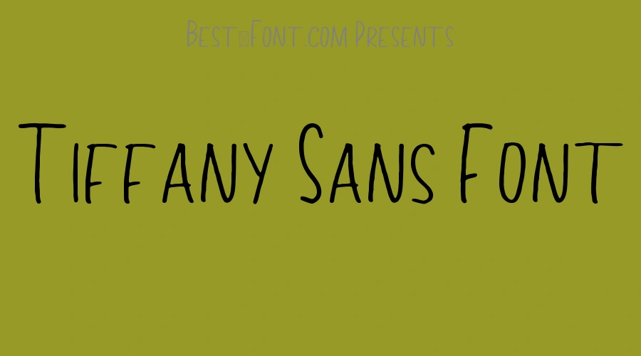 Tiffany Sans Font