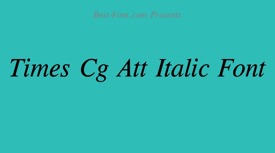 Times Cg Att Italic Font