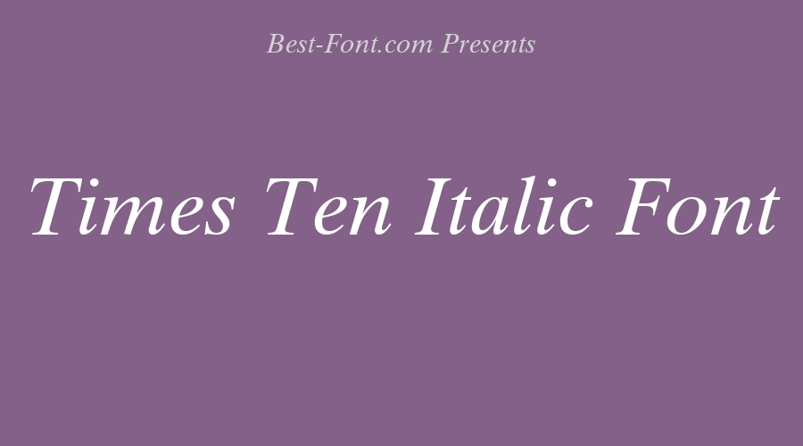 Times Ten Italic Font