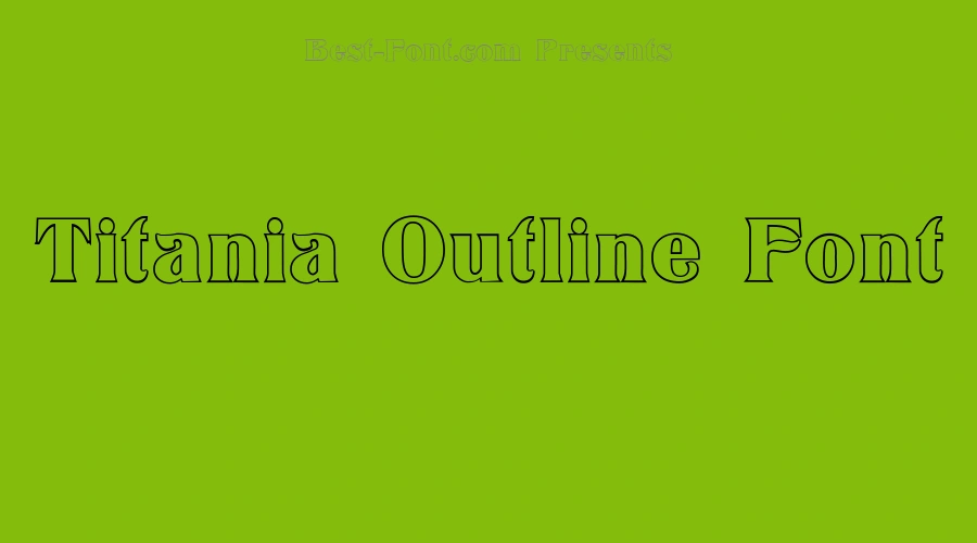 Titania Outline Font
