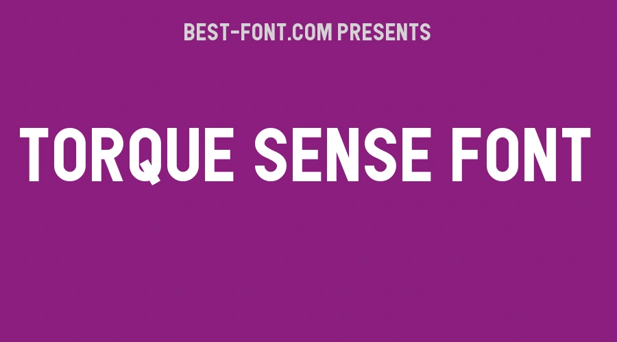 Torque Sense Font
