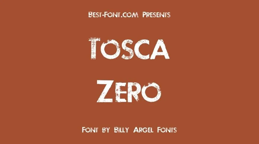 Tosca Zero Font