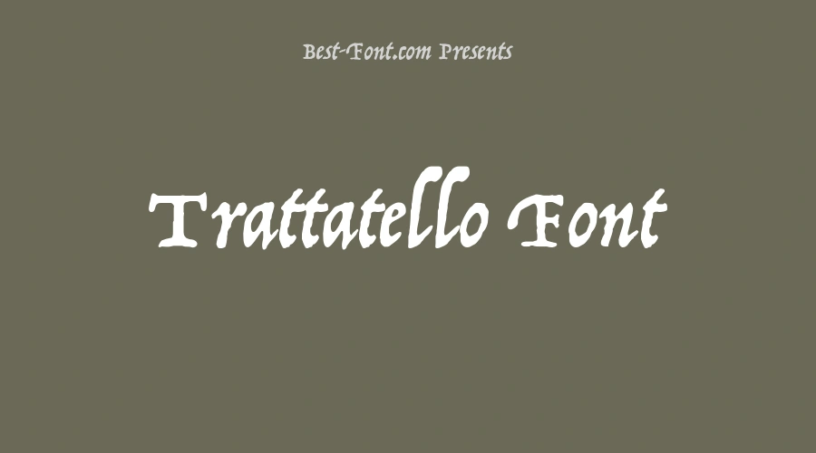 Trattatello Font